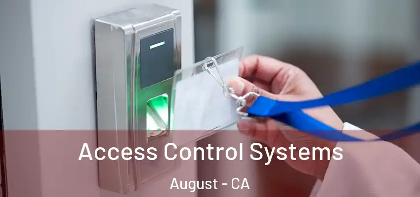  Access Control Systems August - CA