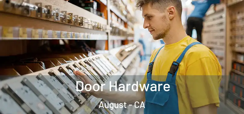  Door Hardware August - CA