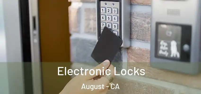  Electronic Locks August - CA