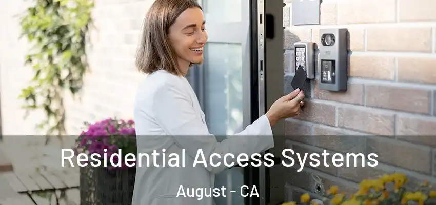  Residential Access Systems August - CA